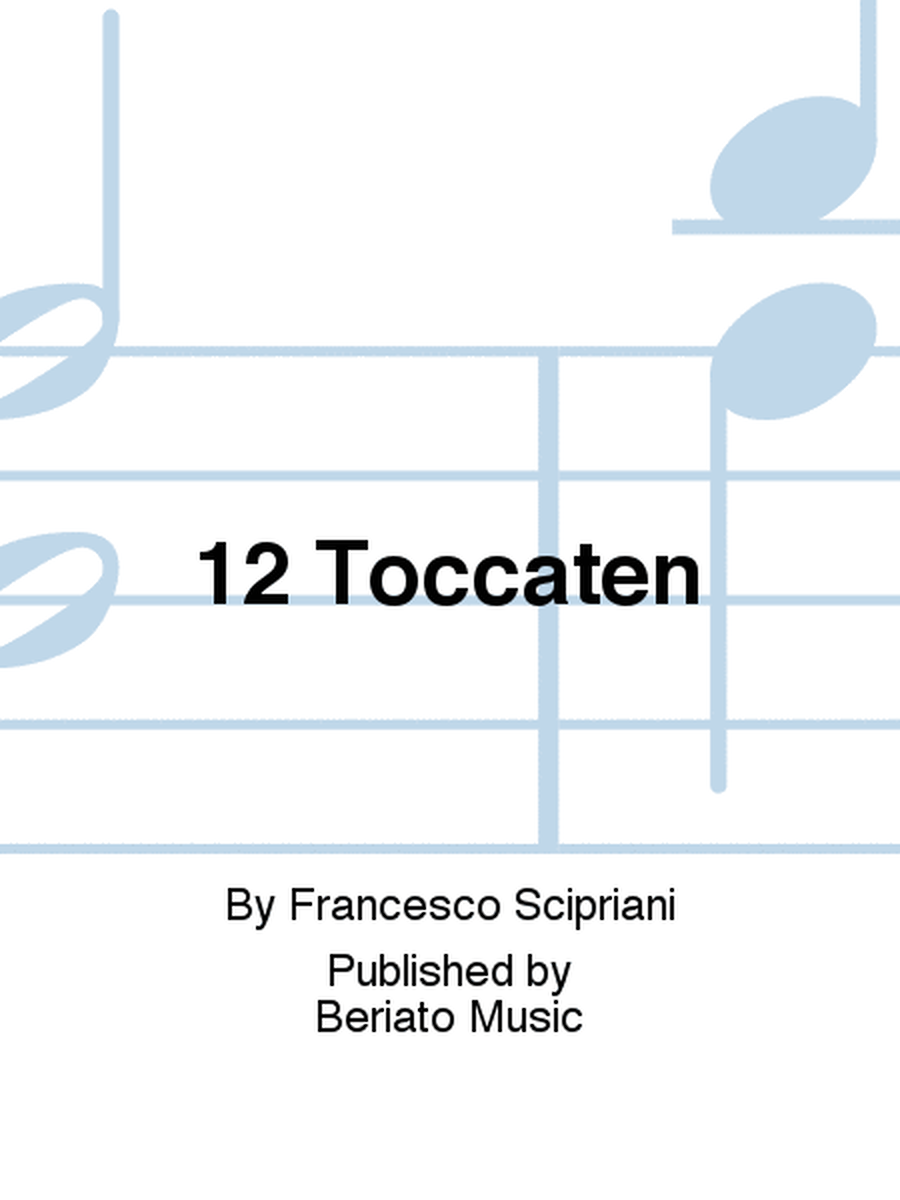 12 Toccaten