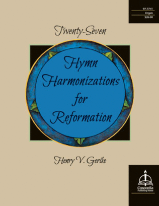 Book cover for Twenty-Seven Hymn Harmonizations for Reformation
