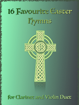 Book cover for 16 Favourite Easter Hymns for Clarinet and Violin Duet