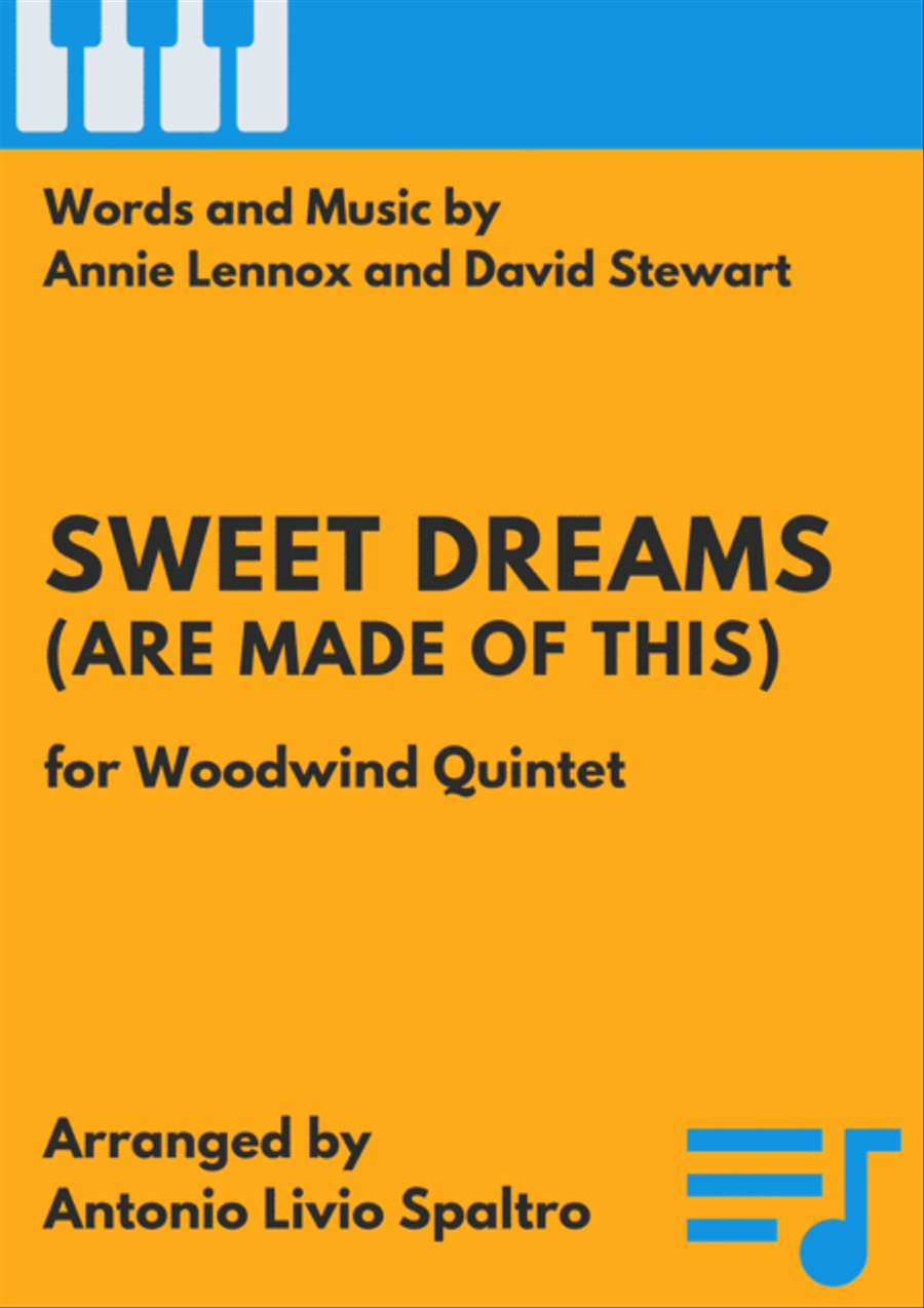 Sweet Dreams (Are Made Of This)