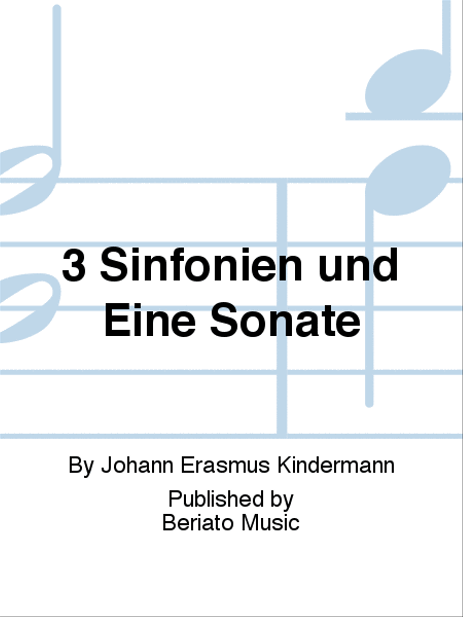 3 Sinfonien und Eine Sonate