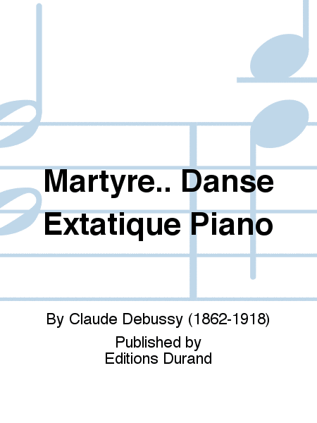 Martyre.. Danse Extatique Piano