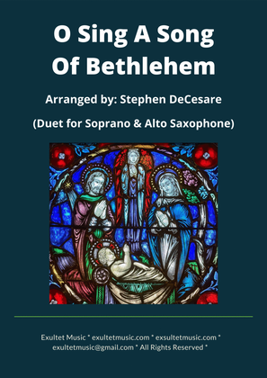Book cover for O Sing A Song Of Bethlehem (Duet for Soprano and Alto Saxophone)