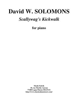 David W. Solomons: Scallywag's Kickwalk for piano