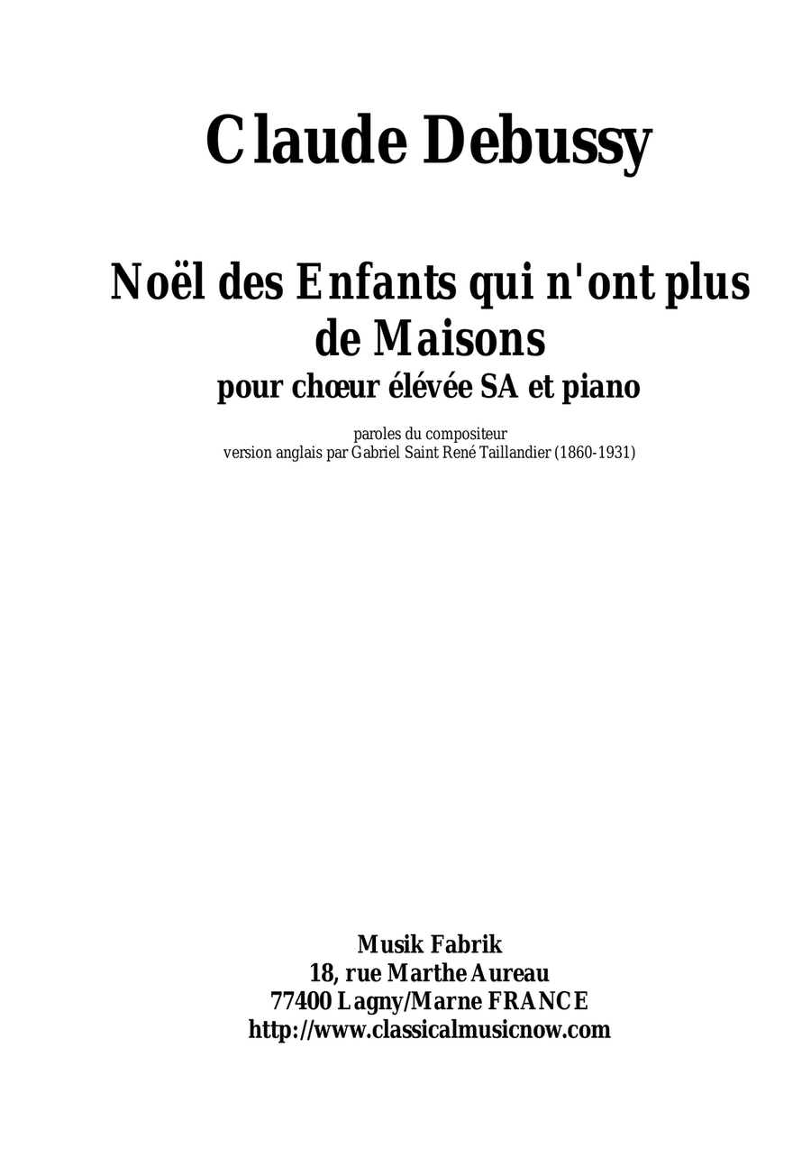 Claude Debussy: Noël des Enfants Qui N'ont Plus de Maisons for SA Treble choir and piano SA scores gallery preview page 1