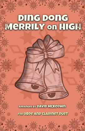 Book cover for Ding Dong Merrily on High, Jazz Style, for Oboe and Clarinet Duet