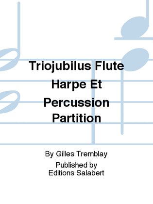 Book cover for Triojubilus Flute Harpe Et Percussion Partition