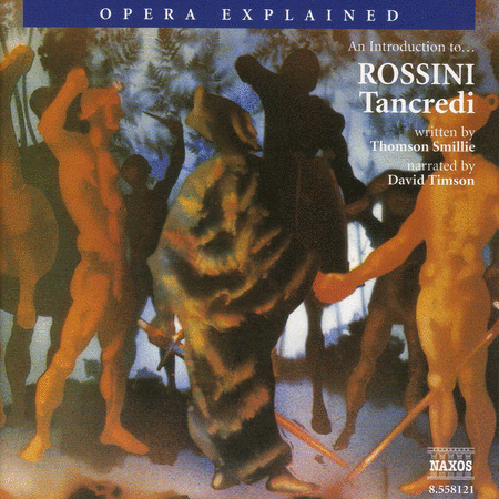 Opera Explained: Tancredi image number null