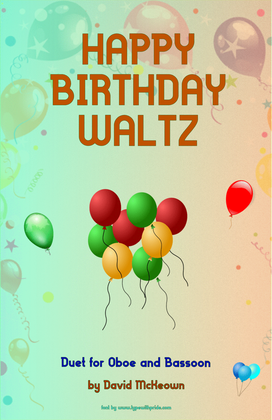 Happy Birthday Waltz, for Oboe and Bassoon Duet