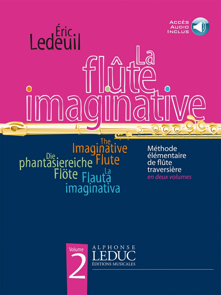La Flute Imaginative (livre Avec Cd Al30368) Methode Elementaire En 2 Volumes
