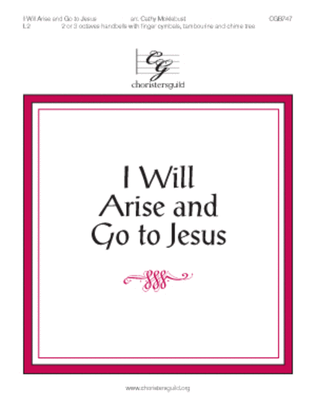 Book cover for I Will Arise and Go to Jesus - 2-3 octave HB Score