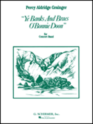 Book cover for Ye Banks And Braes o' Bonnie Doon Full Score