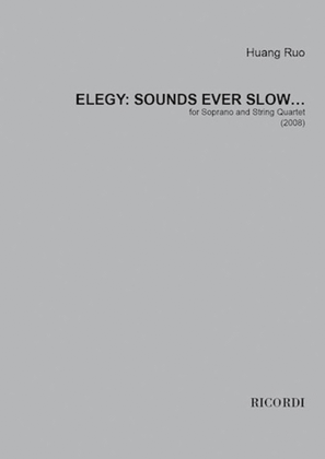 Book cover for Elegy: Sounds Ever Slow