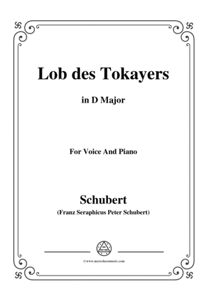 Schubert-Lob des Tokayers,Op.118 No.4,in D Major,for Voice&Piano