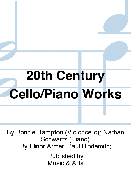 20th Century Cello/Piano Works