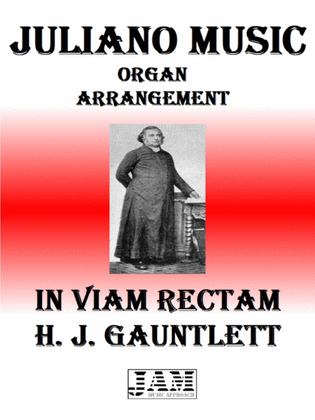 IN VIAM RECTAM - H. J. GAUNTLETT (HYMN - EASY ORGAN)