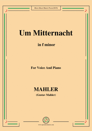 Mahler-Um Mitternacht in f minor,for Voice and Piano