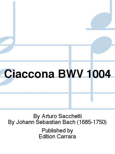 Ciaccona BWV 1004