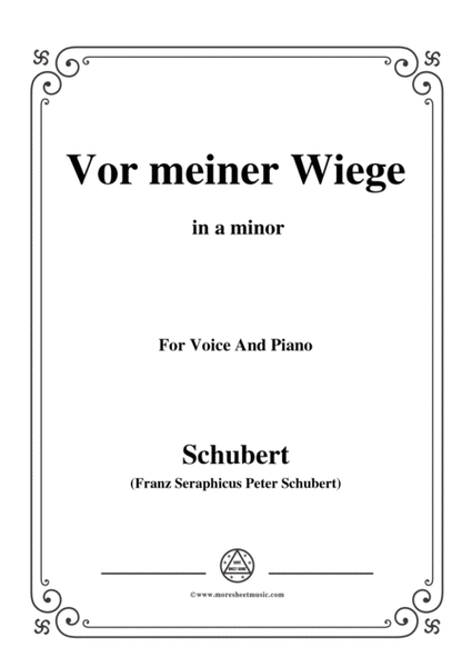 Schubert-Vor meiner Wiege,in a minor,Op.106,No.3,for Voice and Piano image number null