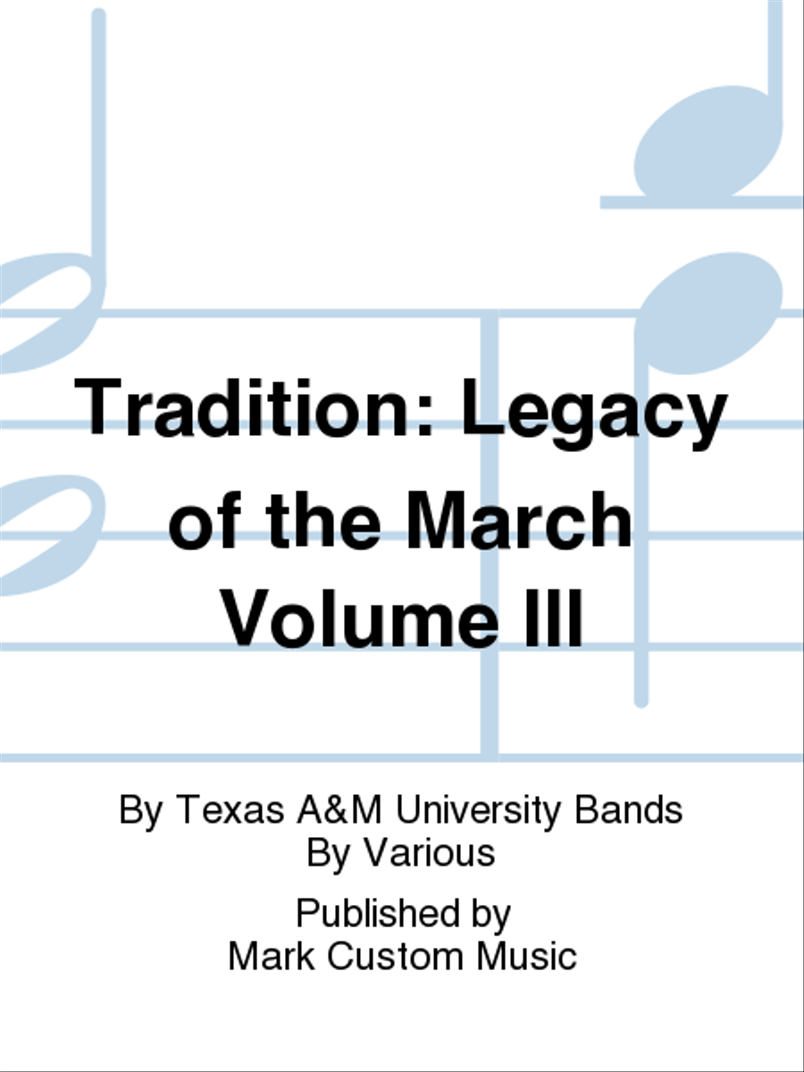 Tradition: Legacy of the March Volume III Concert Band scores gallery preview page 1