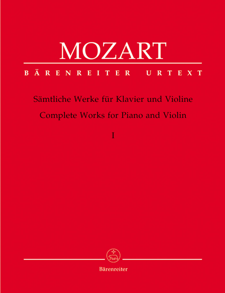 Complete Works for Piano and Violin, Vol. 1