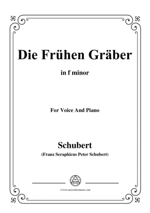 Schubert-Die Frühen Gräber,in f minor,for Voice&Piano