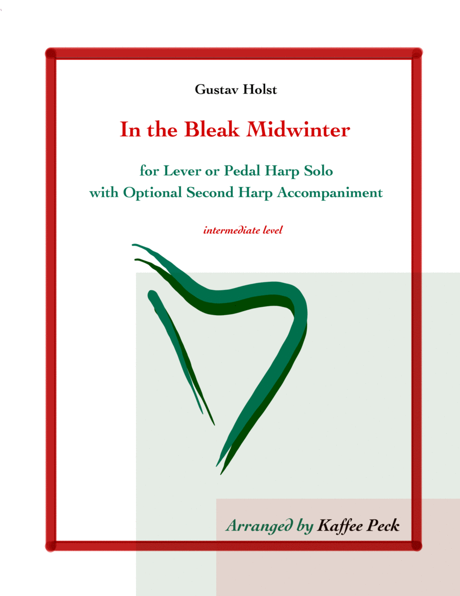 In the Bleak Midwinter for lever or pedal harp solo