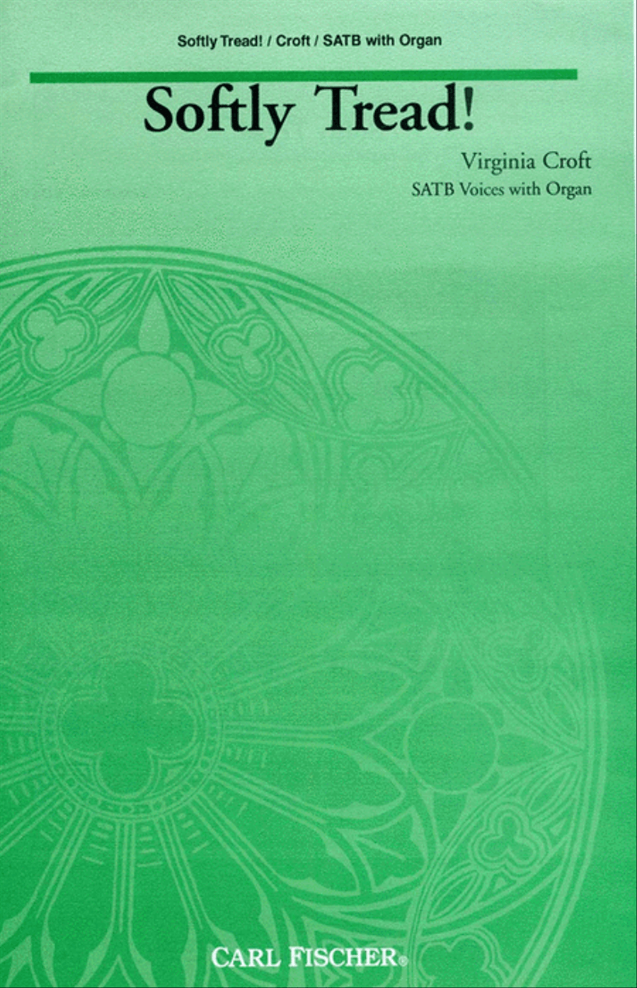 Softly Tread! 4-Part scores gallery preview page 1