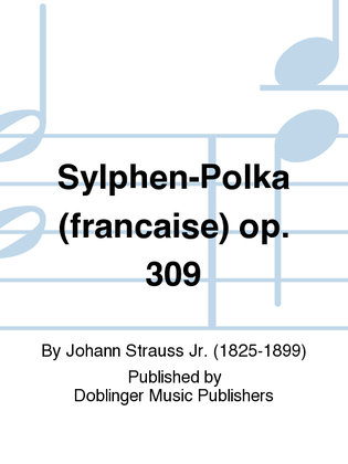 Book cover for Sylphen-Polka (francaise) op. 309