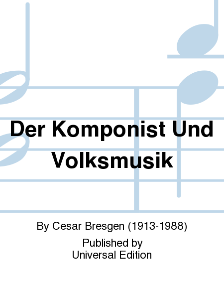Der Komponist und Volksmusik