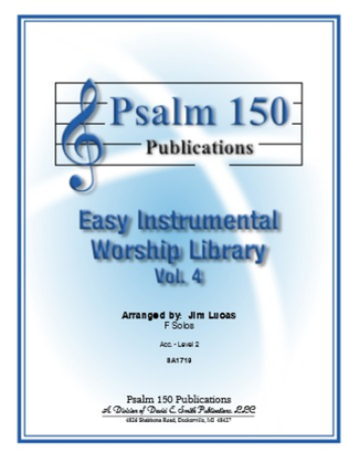 Easy Instrumental Worship Library Vol 4 FSolos