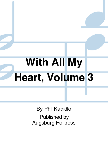 With All My Heart, Volume 3