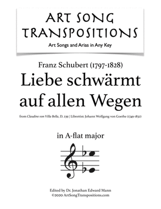 Book cover for SCHUBERT: Liebe schwärmt auf allen Wegen (transposed to A-flat major)