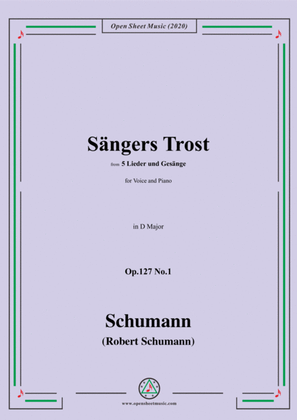 Book cover for Schumann-Sängers Trost Op.127 No.1,in D Major,for Voice and Piano