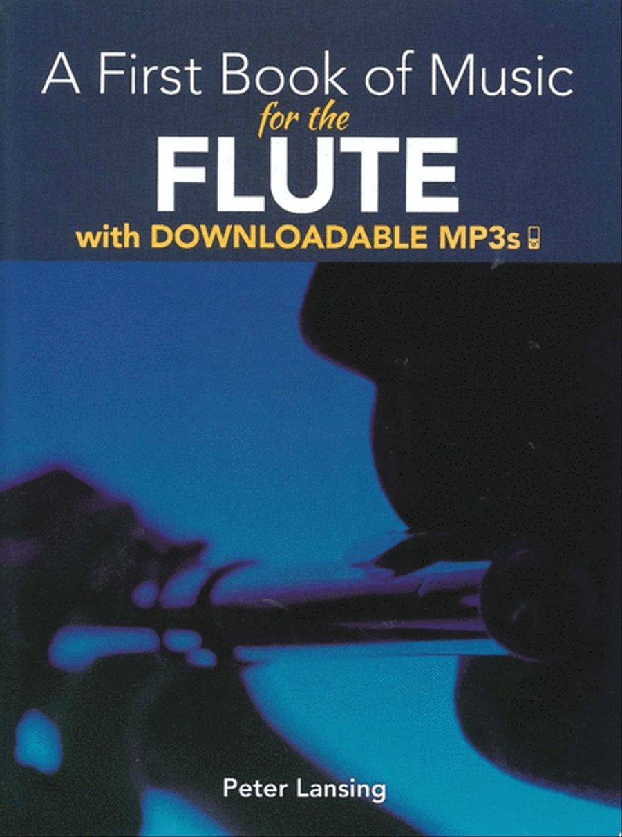 A First Book Of Music For The Flute