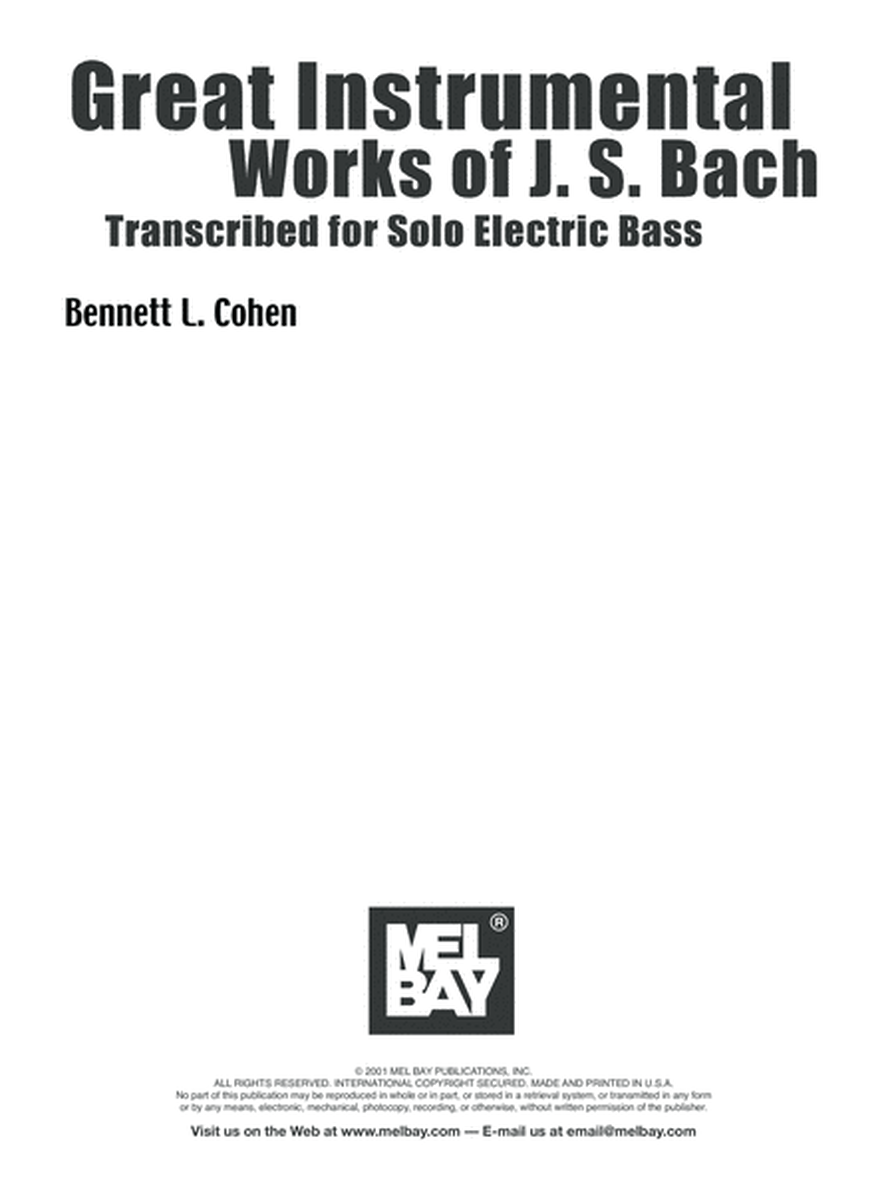 Great Instrumental Works of J. S. Bach-Transcribed for Solo Electric Bass