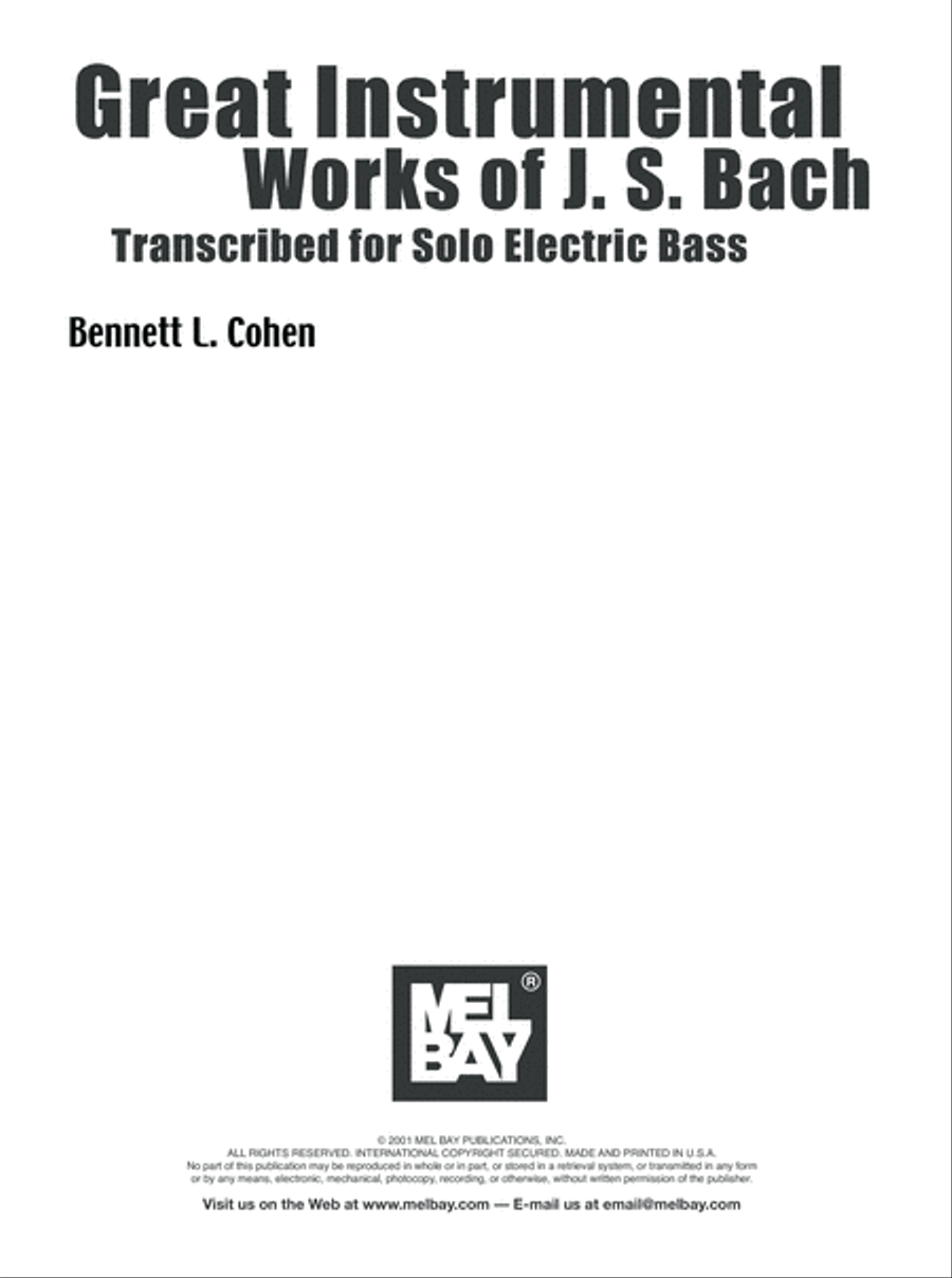 Great Instrumental Works of J. S. Bach-Transcribed for Solo Electric Bass