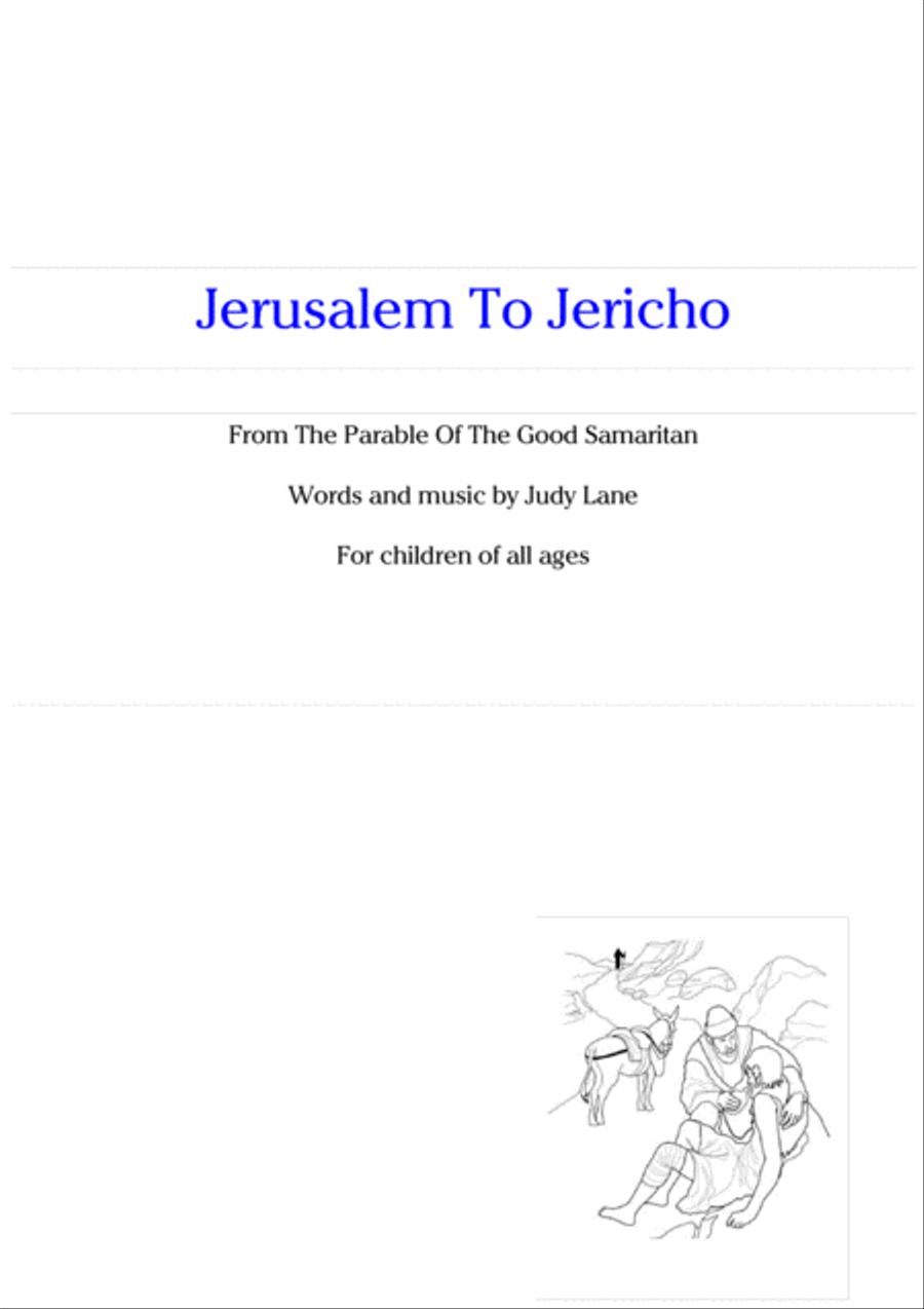 Jerusalem To Jericho - A musical adaptation of the Parable Of The Good Samaritan for children Voice scores gallery preview page 1