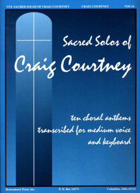 Craig Courtney: Sacred Solos of Craig Courtney