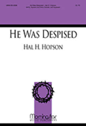 He Was Despised
