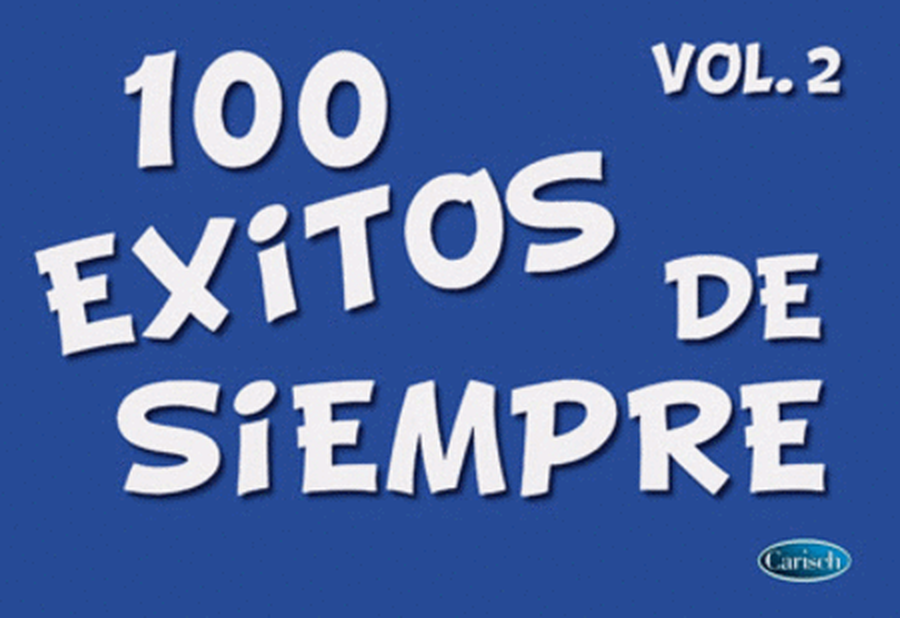 100 Exitos De Siempre Vol. 2