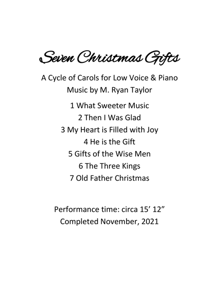 Seven Christmas Gifts - A Cycle of Carols for Low Voice & Piano by M. Ryan Taylor