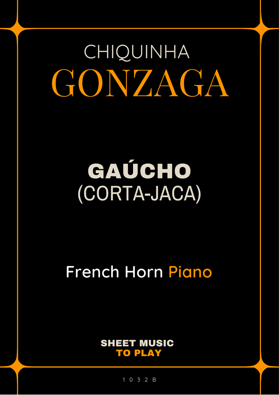 Gaúcho (Corta-Jaca) - French Horn and Piano - W/Chords (Full Score and Parts) Piano scores gallery preview page 1