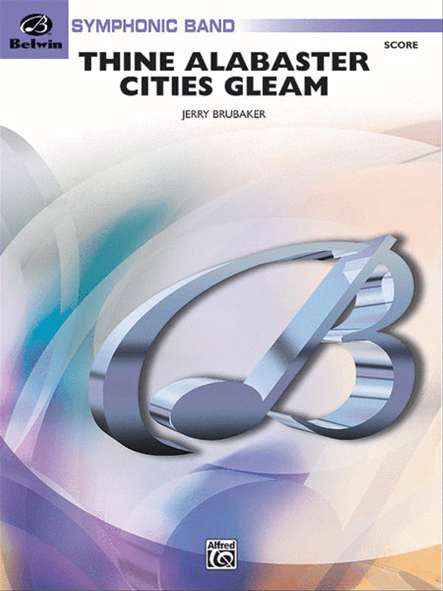 Thine Alabaster Cities Gleam (A Message of Hope for America) Concert Band scores gallery preview page 1