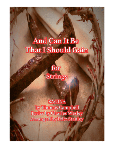 And Can It Be That I Should Gain - String Chamber Ensemble image number null