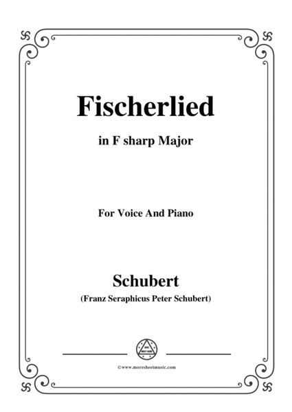 Schubert-Fischerlied (Version I),in F sharp Major,for Voice and Piano image number null