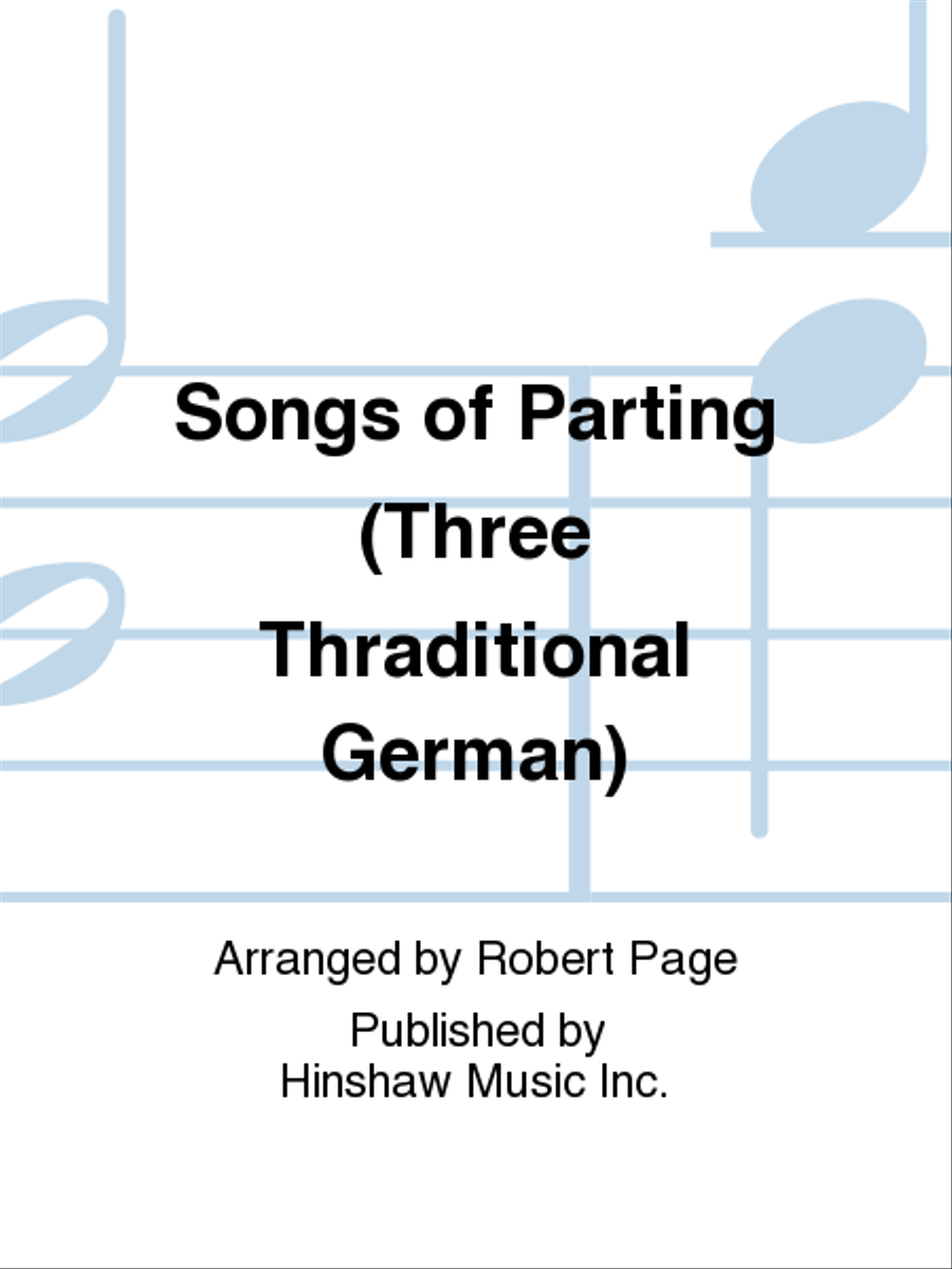 Songs of Parting (Three Traditional German) Divisi scores gallery preview page 1