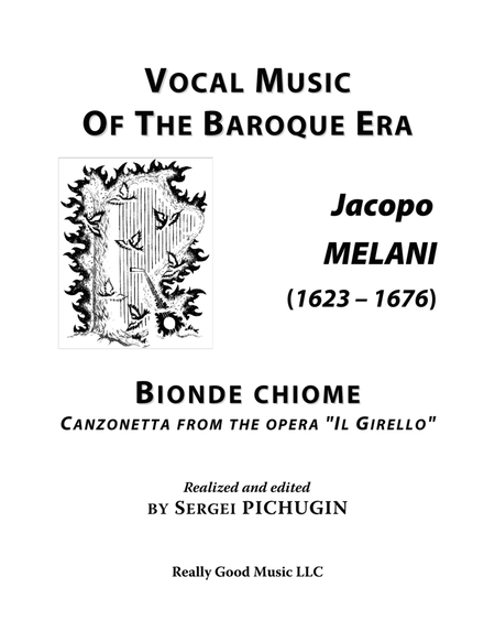 Jacopo MELANI: Bionde chiome, aria from the opera "Il Girello", arranged for Voice and Piano (G mino image number null