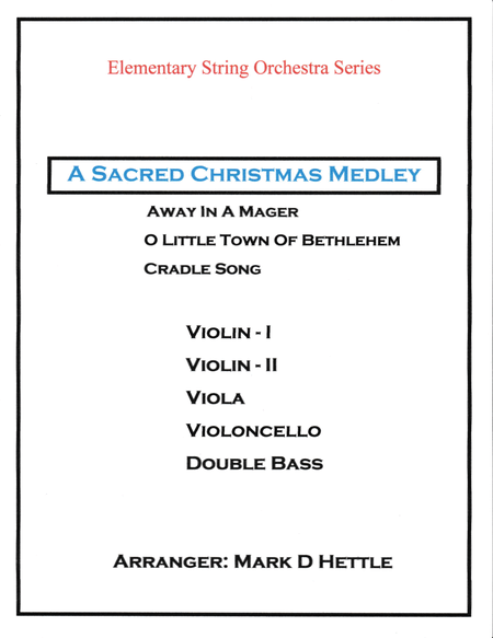 A Sacred Christmas Medley for Elementary String Orchestra image number null