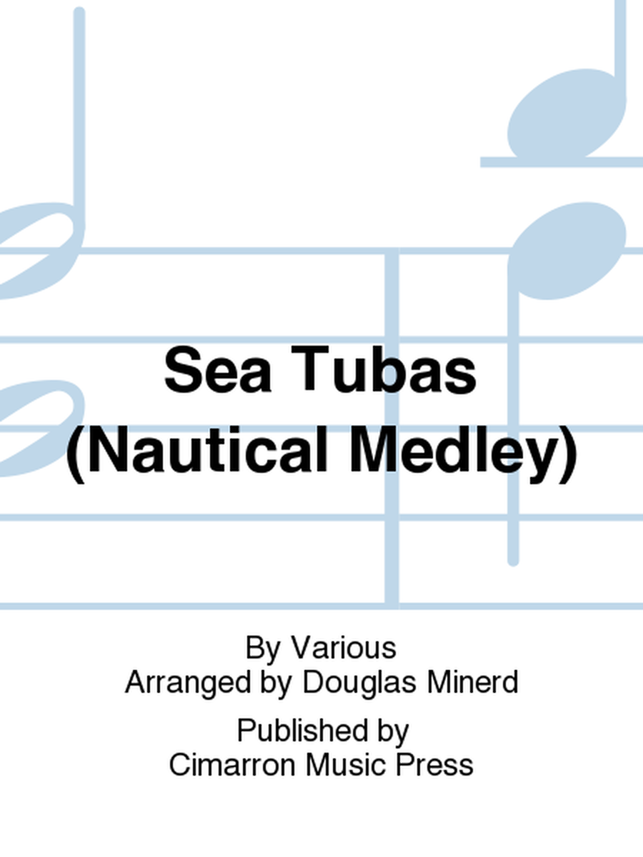 Sea Tubas (Nautical Medley) image number null